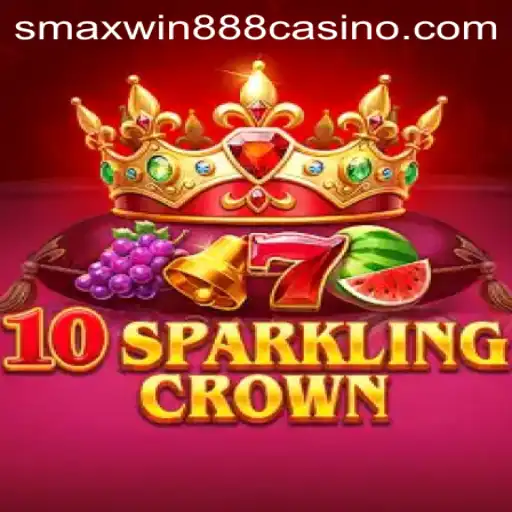 10SparklingCrown: A Captivating Game at SMAXWIN888 CASINO