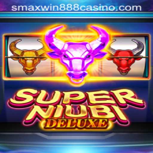 Exploring SuperNiubiDeluxe: The New Era of Online Gaming at SMAXWIN888 CASINO
